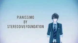 PIANISSIMO by STEREO DIVE FOUNDATION (Lyrics) || Futsal Boys!!!!! ED