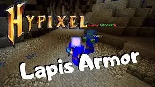 Hypixel: Skyblock- How to get LAPIS ARMOR!!