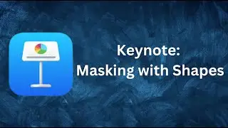 Keynote: Masking with Shapes