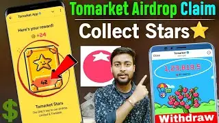 Tomarket Airdrop Update | Tomarket Stars Collect Kaise Kare | Tomarket withdraw | Tomarket not open