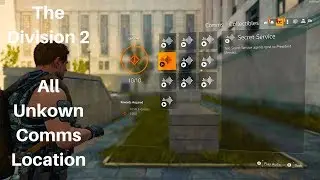 The Division 2 - All Unknown Comms Location ( All Collectibles )