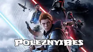 PoleznyiBes - Star Wars Jedi: Fallen Order (Смешные моменты)