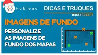 Imagens de Fundo (Background Image) - Tableau Drops #14