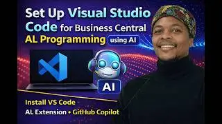 Set Up Visual Studio Code for Business Central AL Programming using AI
