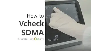 [BIONOTE] Vcheck V200: How to Vcheck SDMA (2019)