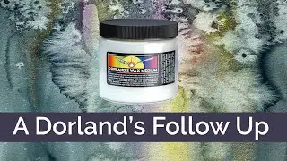 Cheap Joe's 2 Minute Art Tips - A Dorland's Follow Up