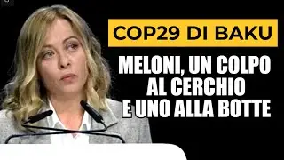 AZERBAIGIAN: GIORGIA MELONI ALLA COP29 SUL CLIMA DI BAKU