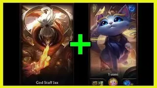 Jax + Yuumi= ??? [WildRift]