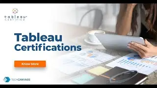 Tableau Certifications | Tableau Desktop and Server Certifications | Techcanvass