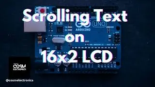 Scrolling Text on LCD 💡 