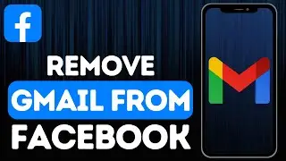 How To Remove Gmail From Facebook | Fix You Can't Make This Change At The Moment