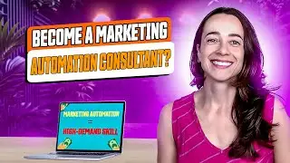 How to Become a Marketing Automation Consultant: A High-Demand and Rewarding Career Path