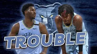 The Grizzlies Are in TROUBLE