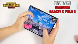 Test game Samsung Galaxy Z Fold 3: Tối ưu tốt cả về màn hình và hiệu năng