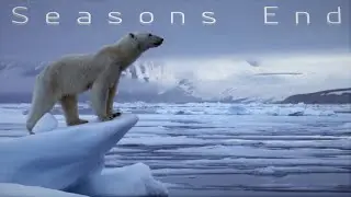 Marillion - Seasons End [Climate Cinematic]