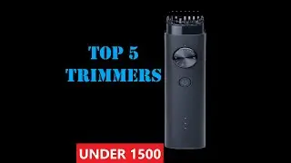 Top 5 trimmers under 1500 | Best trimmers under 1500 | Best trimmers | Trimmers in 2020