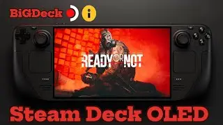 Ready or Not | Steam Deck OLED Performance Review