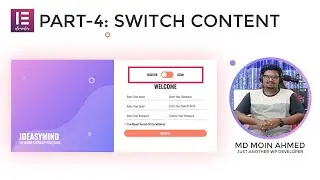 Switch Content Using ELEMENTOR BUILDER | Content Switcher | PART-4 | Custom Login Registration Form