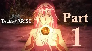 Tales of Arise | part 1