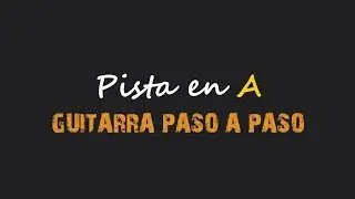 Pista en A para Improvisar - por Jesús Amaya...