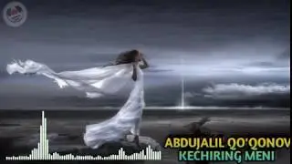 Abdujalil Qo'qonov - Kechiring meni