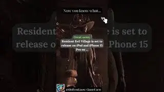 Resident Evil Village is set to release on iPad and iPhone 15 Pro on...