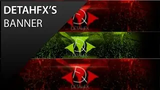 DetahFx's Banner l Photoshop Cs6