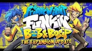 Friday Night Funkin’ | Bob and Bosip.The.Expansion.Update