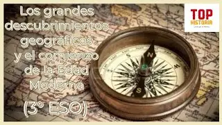 LOS DESCUBRIMIENTOS GEOGRÁFICOS Y EL INICIO DE LA EDAD MODERNA (3ºESO)