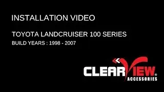 Toyota LandCruiser 100 Series  |  Towing Mirrors Installation  |  Clearview Accessories