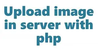 Upload image in server with php