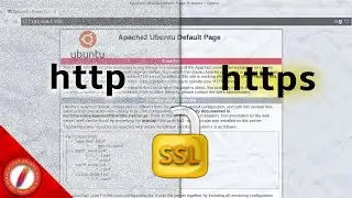 HTTPS SSL Configuration on Apache2 Web Server - Ubuntu Server