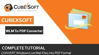 Convert Windows Live Mail to PDF Files With a Direct Method