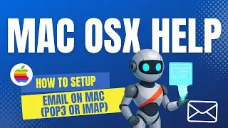 How to Setup Email on Apple Mac | POP3 or IMAP | Step-by-Step Guide for Beginners