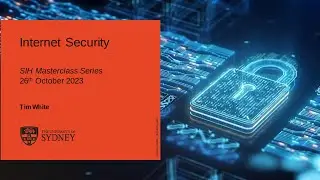 Internet Security - Sydney Informatics Hub
