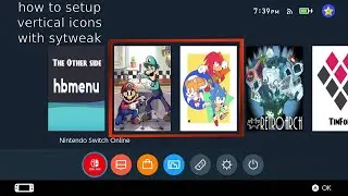 Sys-Tweak :  setup guide for making vertical icons on the switch.  change any image for your games !