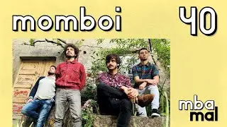 MBA MAL x40 | MOMBOI e a PLAYLIST 2000-2020