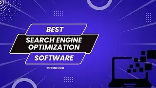 Know The 10 Best Search Engine Optimization Software