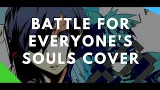 Persona 3 - Battle for everyone's souls Cover
