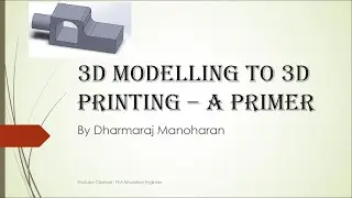 3D Model To 3D print - Part 1