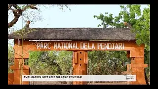 Evaluation de l'efficacité de gestion du Parc Pendjari 2025
