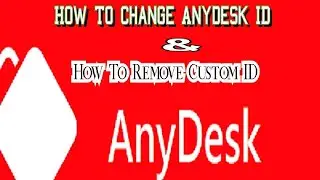 Anydesk- How to Change anydesk ID | Reset AnyDesk Remote Desktop ID Address