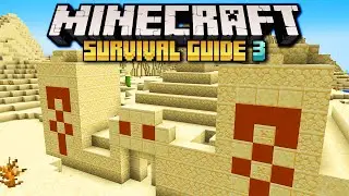 Desert Temple Secrets & Archaeology! ▫ Minecraft Survival Guide S3 ▫ Tutorial Let's Play [Ep.14]