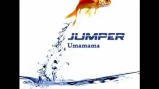 Jumper - Umamama Megastylez remix