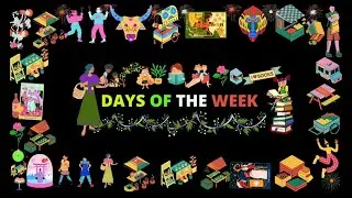 Days of the Week-7 Days of the week