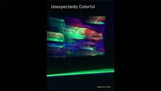 Unexpectedly Colorful (Original Music)