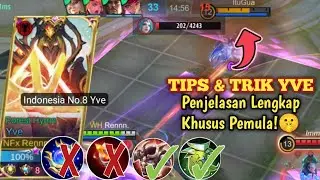 TUTORIAL YVE TERBARU 2023 | PASIF, SKILL & CARA PAKE ULTI YVE! BUILD YVE TERSAKIT 2023 - MLBB