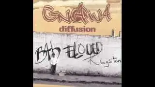 Gnawa Diffusion Daka Bambara