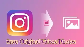 How to Save Photos/Videos From Instagram for Android | FastSave for Instagram