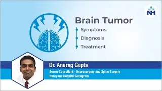 Brain Tumor | Dr. Anurag Gupta (Hindi)